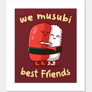 We musubi best friends Posters and Art